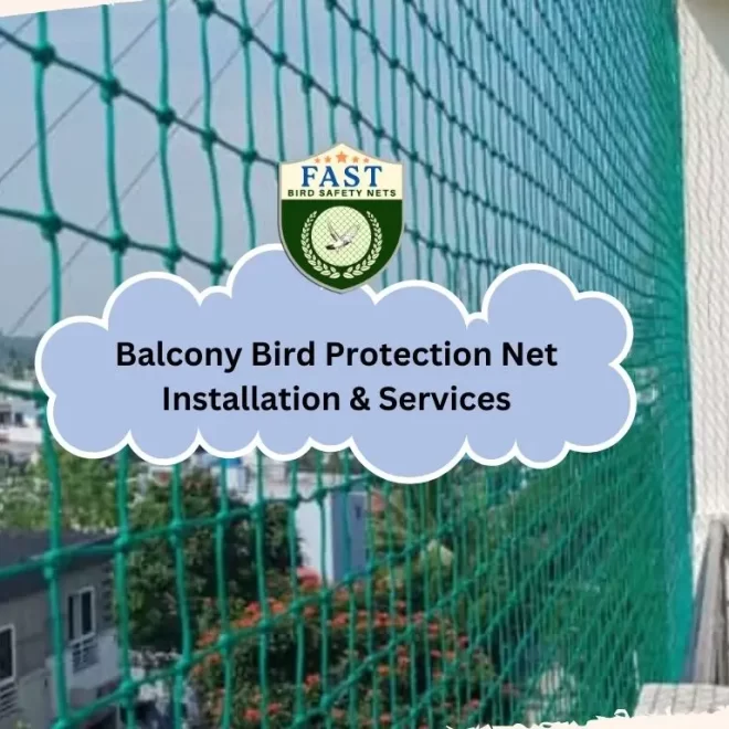 Balcony Bird Protection Net Installation & Services