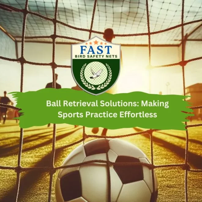 Ball Retrieval Solutions – Ball Stop Nets: Making Sports Practice Effortless