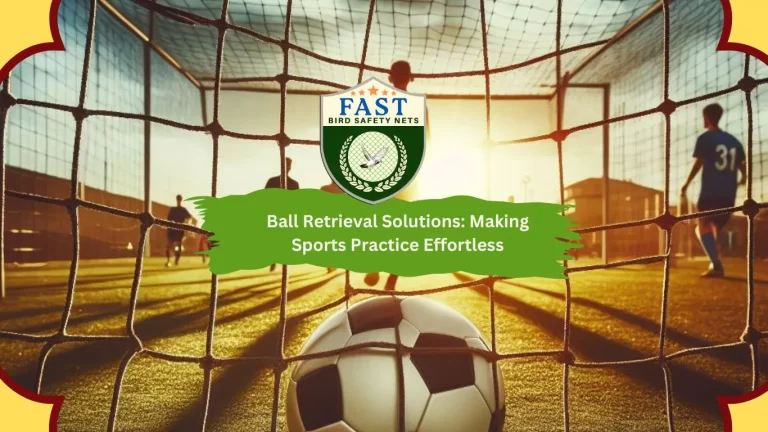 Ball Retrieval Solutions – Ball Stop Nets: Making Sports Practice Effortless