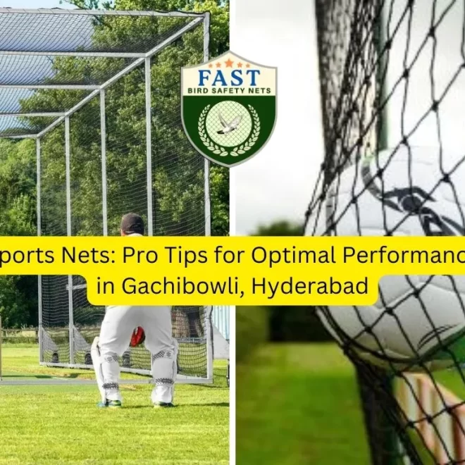 Sports Nets: Pro Tips for Optimal Performance in Gachibowli, Hyderabad