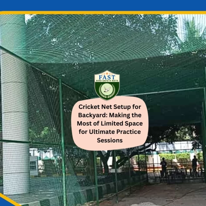 Cricket Net Setup for Backyard: Making the Most of Limited Space for Ultimate Practice Sessions