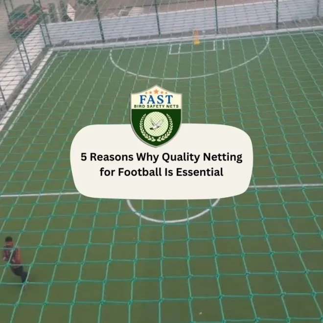 5 Reasons Why Quality Netting for Football Is Essential