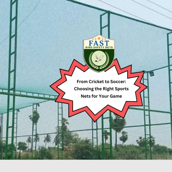 From Cricket to Soccer: Choosing the Right Sports Nets for Your Game