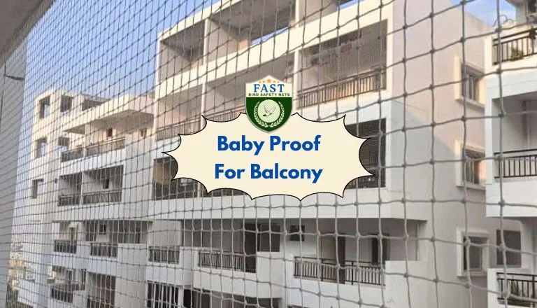 Baby Proof for Balcony