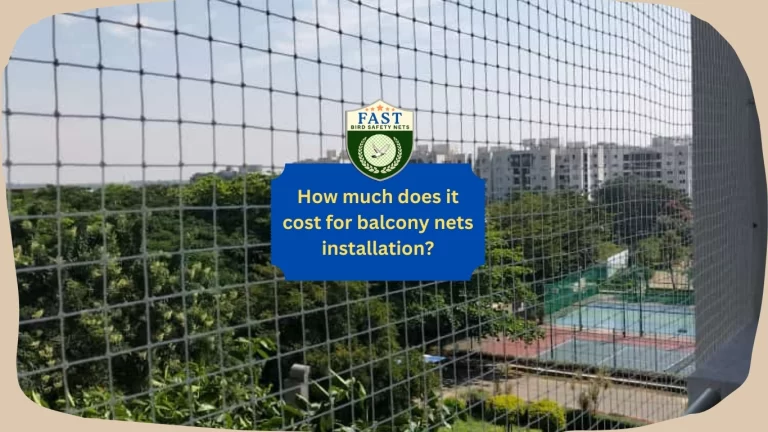How much does it cost for balcony nets installation?