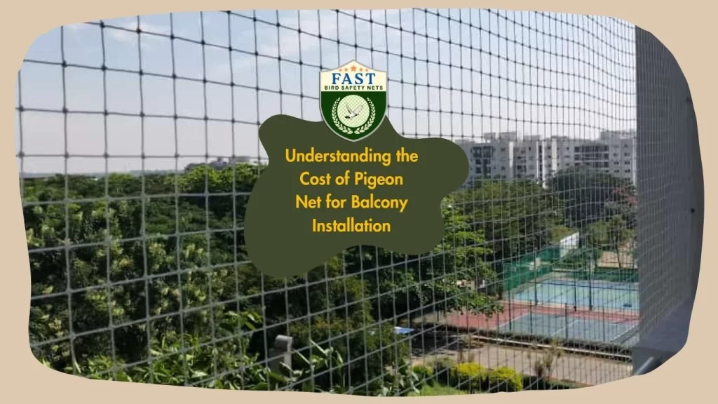 cost of pigeon net for balcony