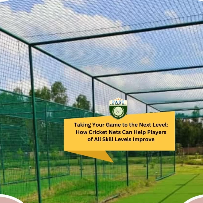 Taking Your Game to the Next Level: How Cricket Nets Can Help Players of All Skill Levels Improve