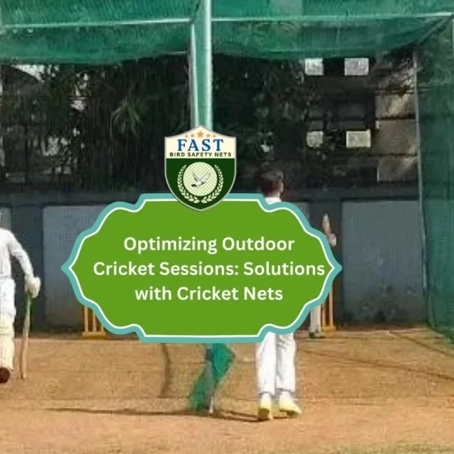 Optimizing Outdoor Cricket Sessions: Solutions with Fast Safety Cricket Net