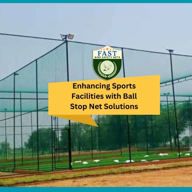 Enhancing Sports Facilities with Ball Stop Net Solutions