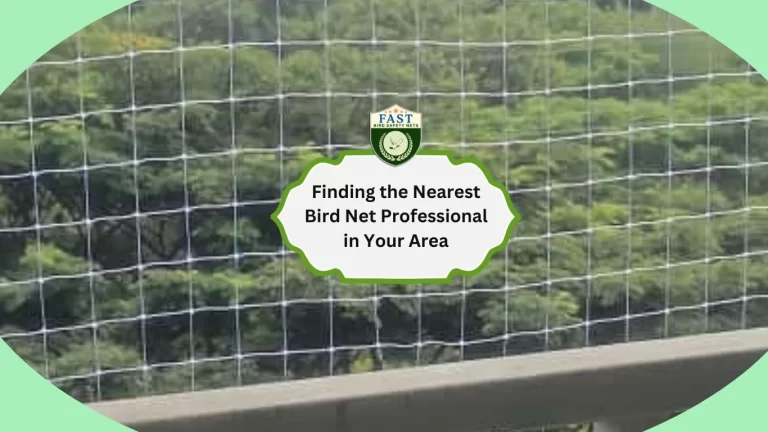 Finding the Nearest Bird Net Professional in Your Area
