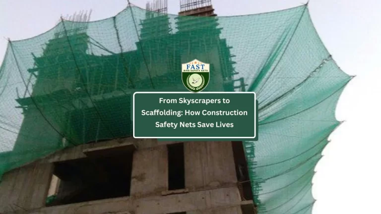 From Skyscrapers to Scaffolding: How Construction Safety Nets Save Lives