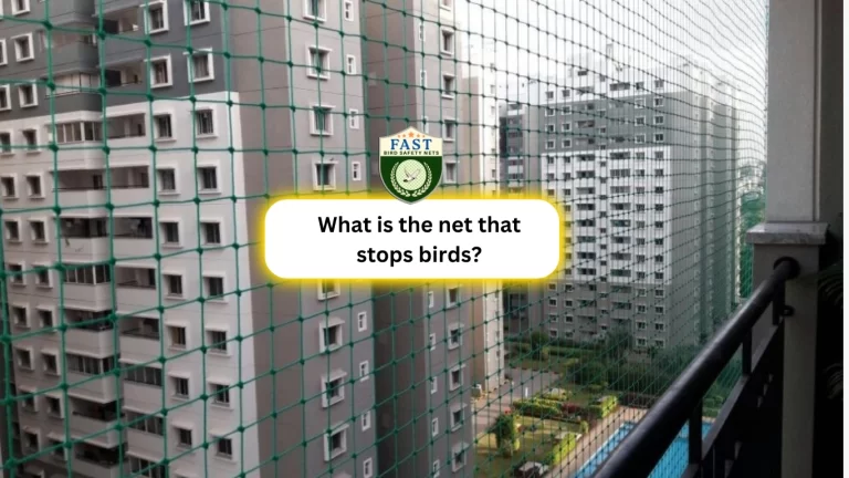 What is the net that stops birds? – Anti Bird Nets: Solution for Bird Control