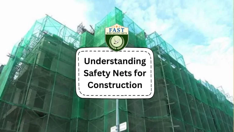 Understanding Safety Nets for Construction