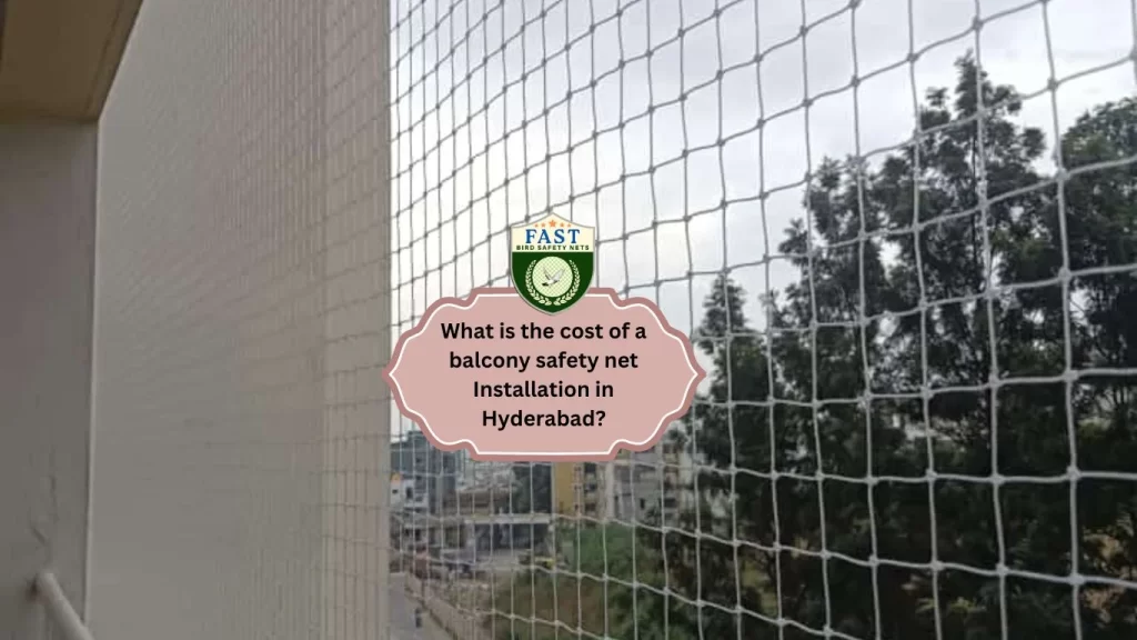 What is the cost of a balcony safety nets