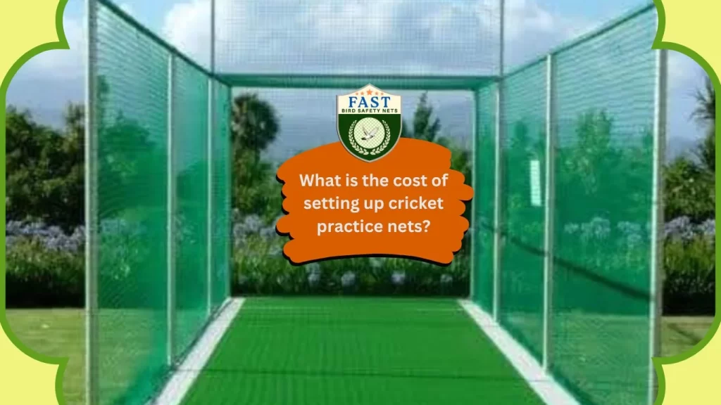 What is the cost of setting up cricket practice net