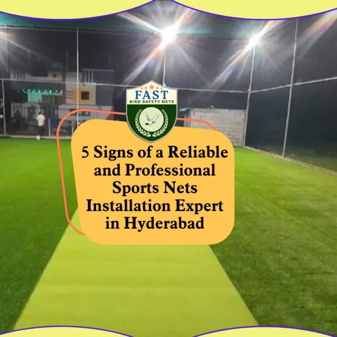 5 Signs of a Reliable and Professional Sports Nets Installation Expert in Hyderabad