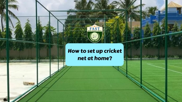 How to set up cricket net at home?