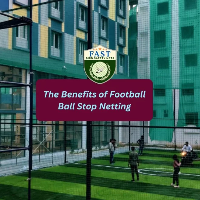 The Benefits of Football Ball Stop Netting