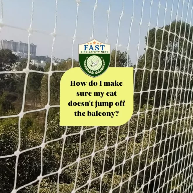 Cat net installation – How do I make sure my cat doesn’t jump off the balcony?