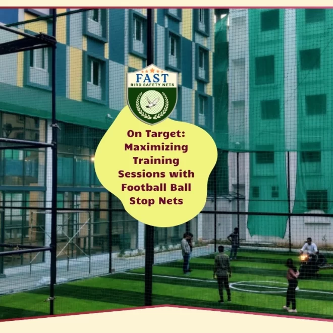 On Target: Maximizing Training Sessions with Football Ball Stop Nets