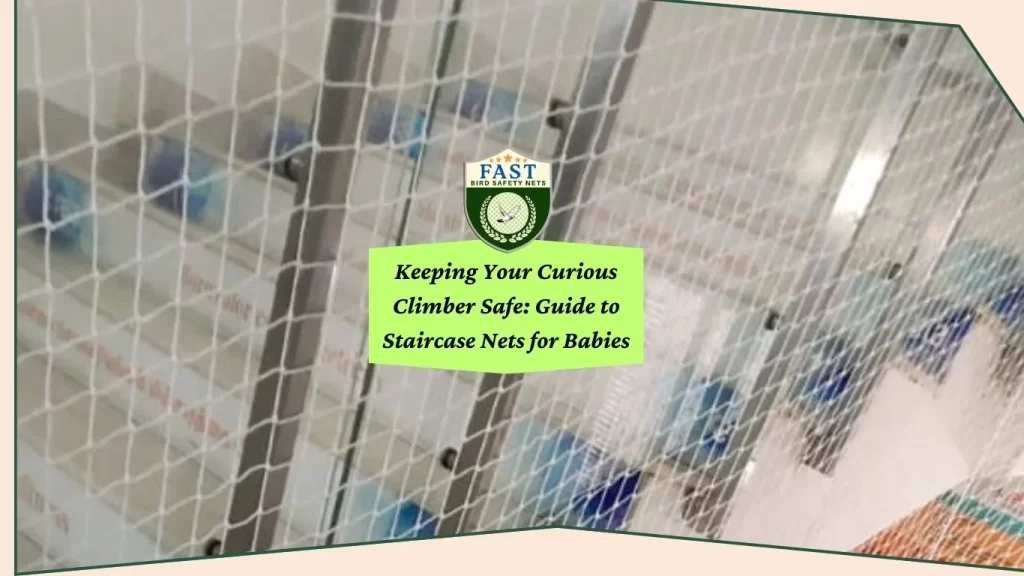 Guide to Staircase nets for babies