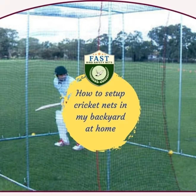 How to setup cricket nets in my backyard at home