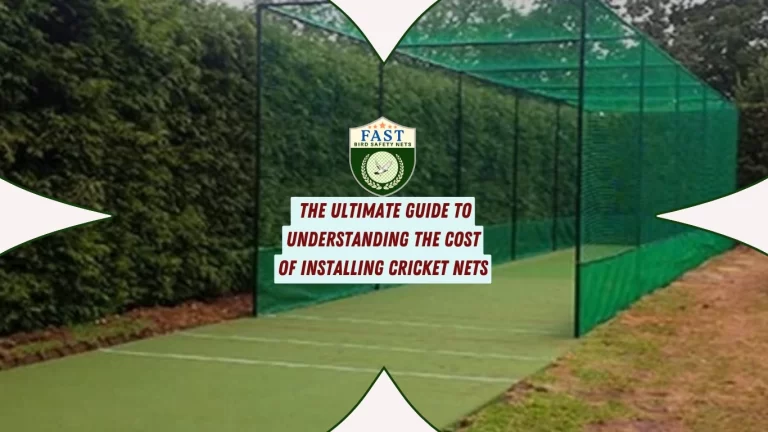 The Ultimate Guide to Understanding the Cost of Installing Cricket Nets