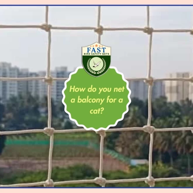How do you net a balcony for a cat?