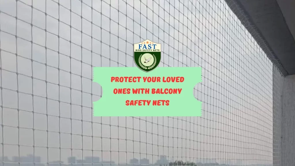 Protect Your Loved Ones with Balcony Safety Nets