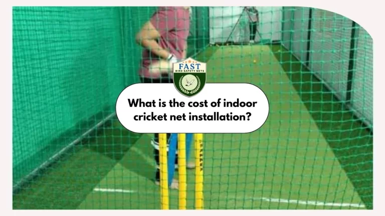 What is the cost of indoor cricket net installation?