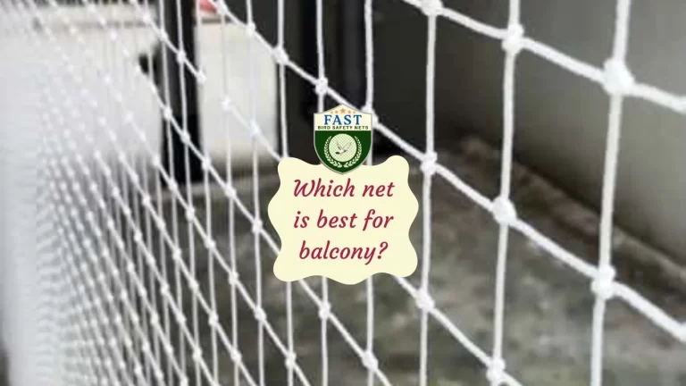 Which net is best for balcony?