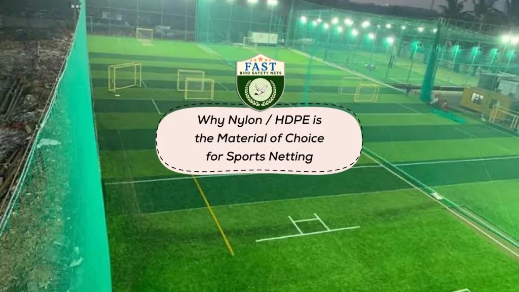 best material of choice for sports nets