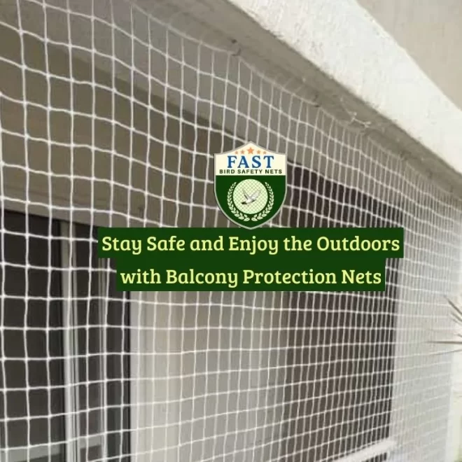 Stay Safe and Enjoy the Outdoors with Balcony Protection Nets