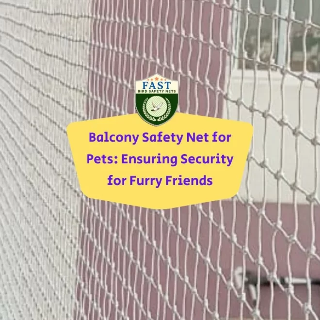 Balcony Safety Net for Pets: Ensuring Security for Furry Friends
