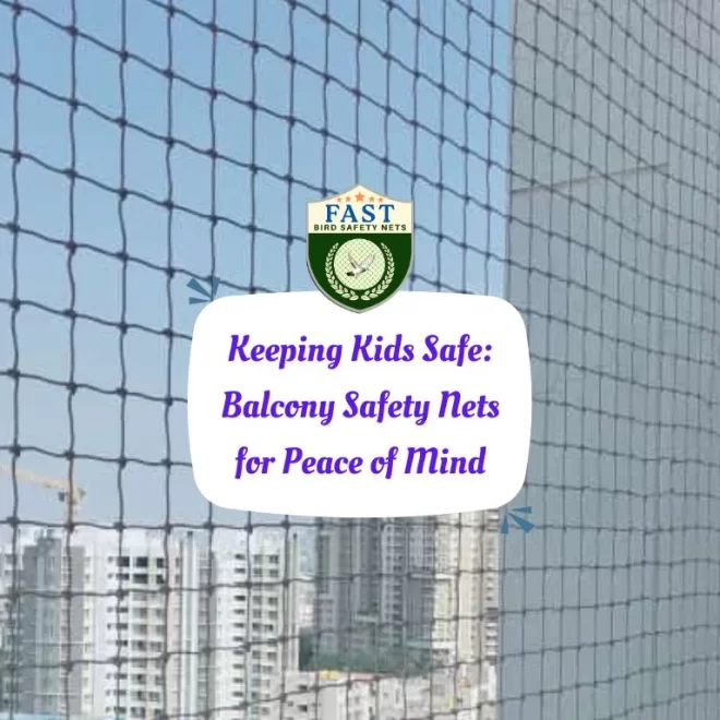 Keeping Kids Safe: Balcony Safety Netting for Peace of Mind