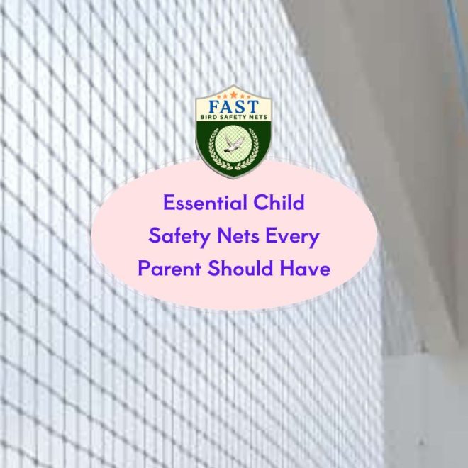 Essential Child Safety Net Every Parent Should Have