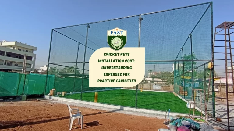 Cricket Nets Installation Cost: Understanding Expenses for Practice Facilities