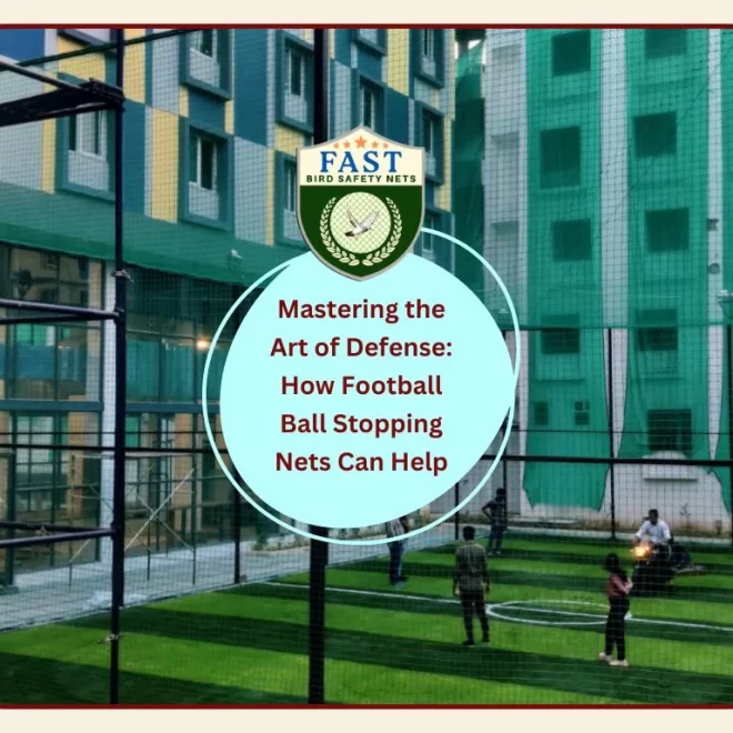 Mastering the Art of Defense: How Football Ball Stopping Nets Can Help