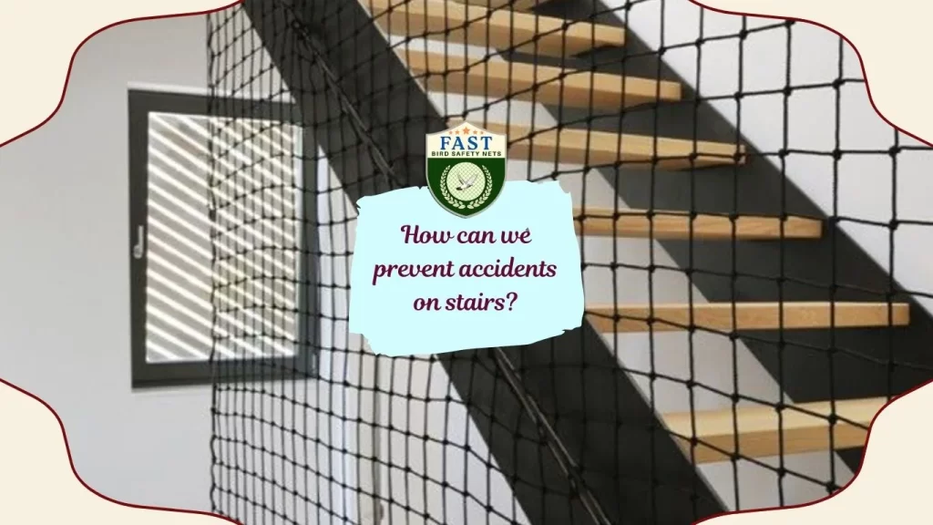 How can we prevent accidents on stairs?