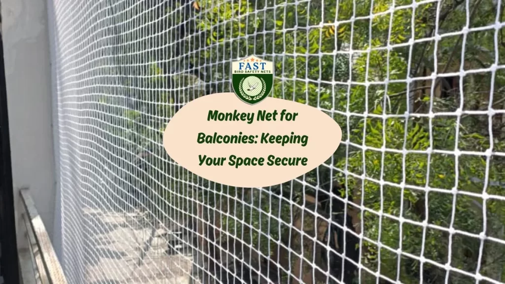 Monkey Net for Balconies: Keeping Your Space Secure