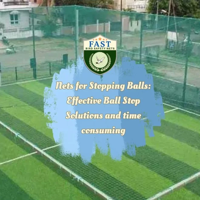 Nets for Stopping Balls: Effective Ball Stop Solutions and time consuming