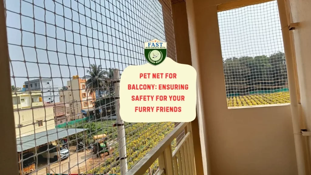 Pet Net for Balcony: Ensuring Safety for Your Furry Friends