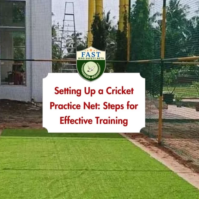 Setting Up a Cricket Practice Net: Steps for Effective Training