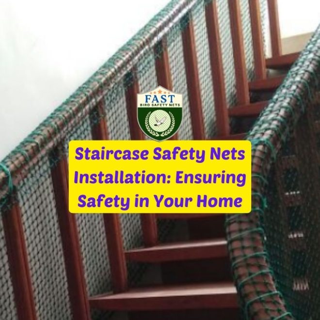 Staircase Safety Nets Installation: Ensuring Safety in Your Home