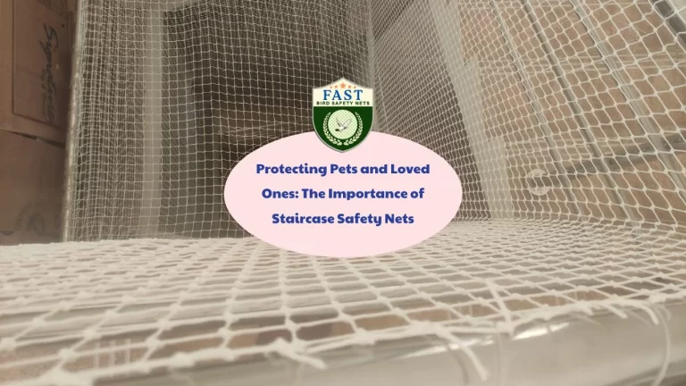 Protecting Pets and Loved Ones: The Importance of Staircase Safety Netting