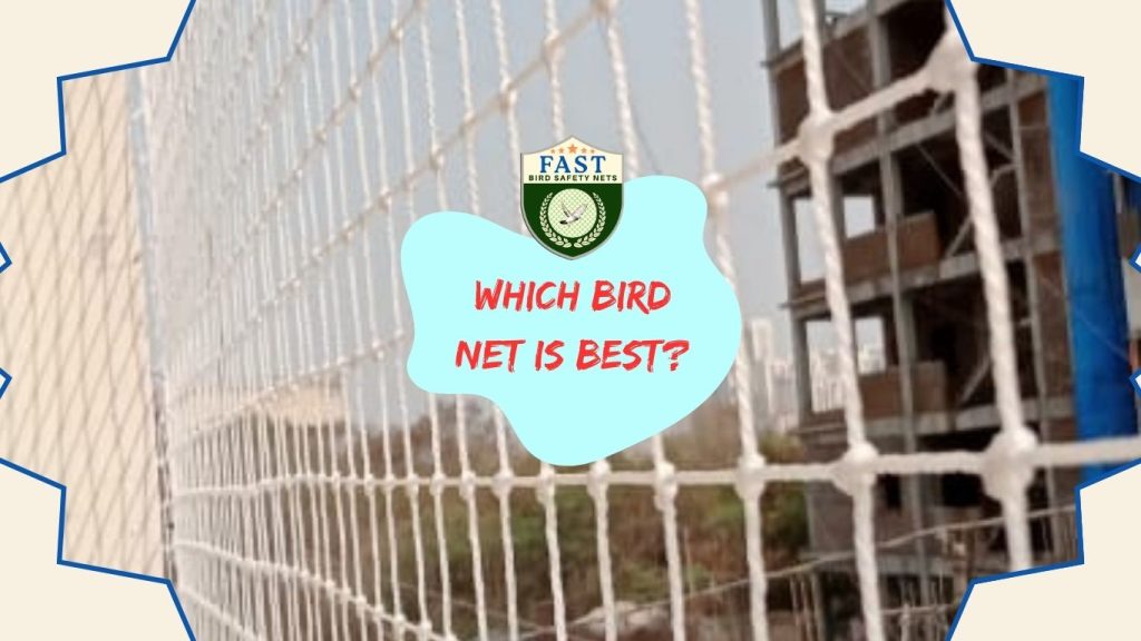 Which bird net is best?