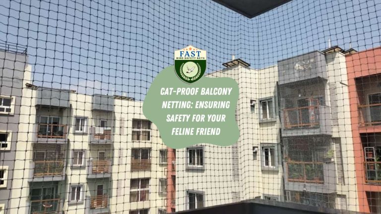 Cat-Proof Balcony Netting: Ensuring Safety for Your Feline Friend