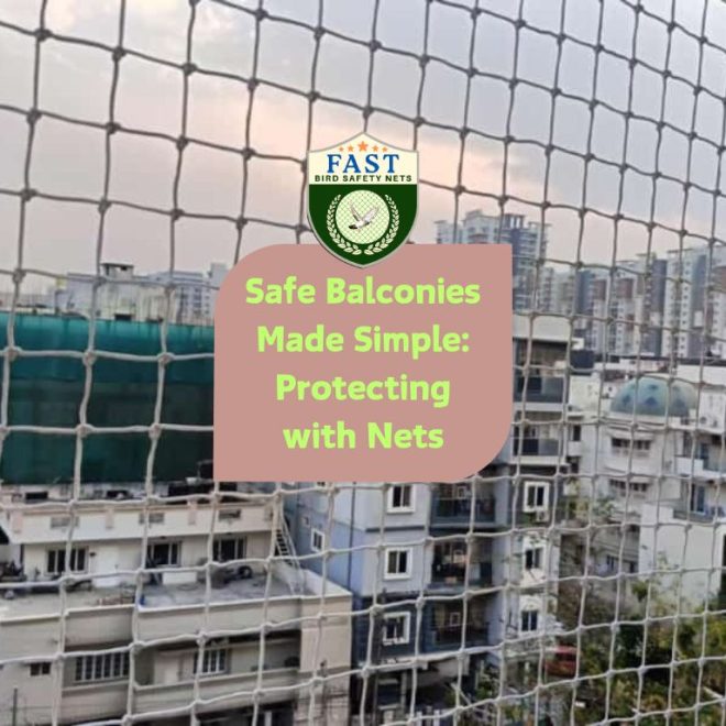 Safe Balconies Made Simple: Protecting with Balcony Netting
