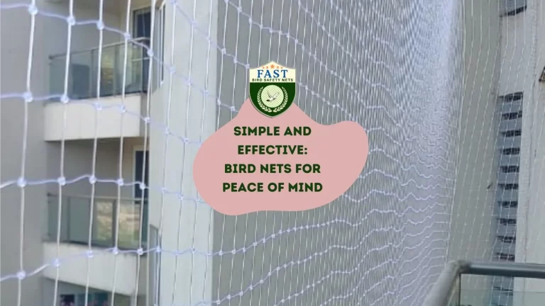Simple and Effective: Bird Control Nets for Peace of Mind