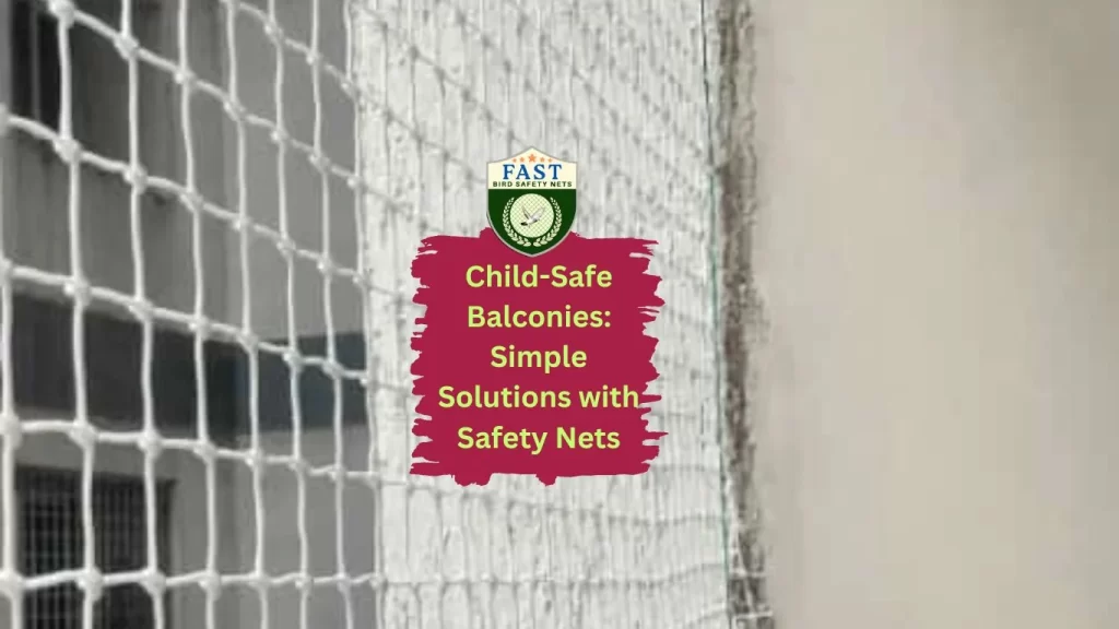 Child-Safe Balconies: Simple Solutions with Safety Nets